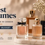 best perfumes in Canada